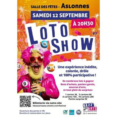 Photo du Loto Show du Bazz'Arts à Aslonnes