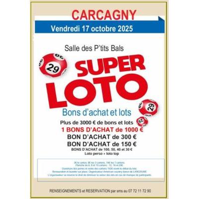 Photo du super loto  bons d achats et lots à Carcagny