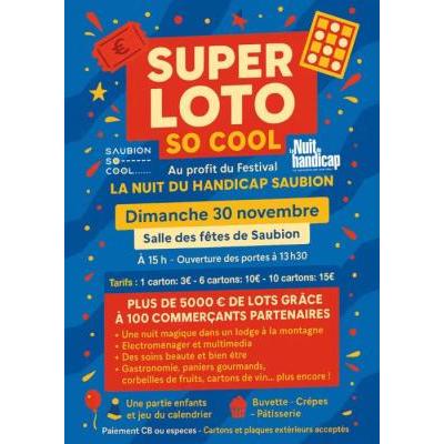 Photo du SUPER LOTO SO COOL au profit de "la Nuit du Handicap Saubion" à Saubion