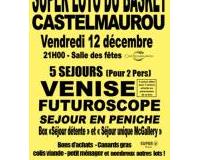 SUPER LOTO DU BASKET ! Vendr 12 déc 21h - Castelmaurou
